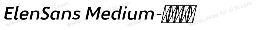 ElenSans Medium字体转换